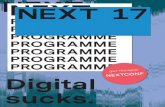CONF Digital sucks. - NEXT Conference .Digital sucks. PROGRAMME CONFERENCE ... transformation and