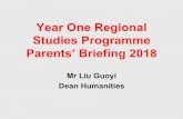 Year One Regional Studies Programme Parents’ Briefing 2018sites.acsindep.edu.sg/rsp/RSP Briefing for Y1 Parents 2018.pdf · Year One Regional Studies Programme Parents’ Briefing