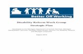 Disability Reform Work Group Strategic Plan - Michigan · Disability Reform Work Group Strategic Plan . ... the Disability Network ... can also reduce dependency on permanent disability