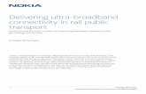 Delivering ultra-broadband connectivity in rail public ... · 2 Strategic White Paper Delivering ultra-broadband connectivity in rail public transport Contents Introduction 3 Ultra-broadband