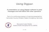 A presentation on using Digipan software to pass messages ... · A presentation on using Digipan software to pass ... (version 2.0) can display more ... It is known to work on an