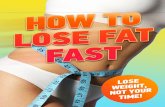 5 Secrets to Getting a Flat Belly - Amazon S3To+Lose... · 5 Secrets to Getting a Flat Belly ... Vinyasa yoga has several poses which strengthen the core and help you clear your mind