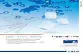 traypurol tabs - VOCO GmbH€¦ · traypurol® tabs Einfach. Kraftvoll. SchonEnd. traypurol® tabS Einfache anwendung Traypurol tabs sind besonders leicht zu dosieren und anzu-wenden.