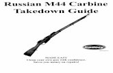 Takedown Guide - PDF.TEXTFILES.COMpdf.textfiles.com/manuals/FIREARMS/russian_m44_carbine.pdf · Takedown Guide MADE EASY Clean your own gun with confidence. Saves you money on repairs!