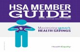 hsa Member Guide - HealthEquityhealthequity.com/doclib/hsa/hsamemberguide.pdf · YOUR HSA Introduction By selecting an HSA-qualified plan, you are eligible to contribute tax-free1