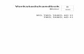 Verkstadshandbok B Motor 2(0) - ma-ry.dk · 5 Allmän information Om verkstadshandboken Denna verkstadshandbok innehåller tekniska data, be-skrivningar och reparationsanvisningar