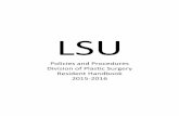 LSU Surgery... · LSU Policies and Procedures Division of Plastic Surgery Resident Handbook 2015-2016