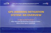 GPS JAMMING MITIGATION SYSTEM: AN OVERVIEW Wei Han... · GPS JAMMING MITIGATION SYSTEM: AN OVERVIEW ... and cell phone system. ... White Paper on Mitigating the Threat of GPS Jamming