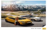 DER NEUE RENAULT MEGANE - Renault, SEAT & Dacia€¦ · RENAULT MEGANE. DER NEUE EDITORIAL 04/05 „Mit seinem sportlich-eleganten Design weckt der neue Renault Mégane R.S. Vorfreude