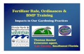 Fertilizer Rule, Ordinances & BMP Training - UF/IFAS OCI · Fertilizer Rule, Ordinances & BMP Training ... V. Pesticide BMPs (50 min.) ... 0230 T Becker(2).ppt Author: gregscv