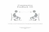 Constructive Feedback 101 - University of Torontospp.utoronto.ca/sites/default/files/images/feedback 101.pdf · Constructive Feedback 101 ... How to give constructive feedback Start