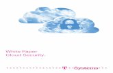 Whitepaper Cloud Security - cloud.telekom.de · auf Cloud Computing zurückzuführen sind, sondern allgemeine ICT-Risiken darstellen. ... Cloud-Computing-Dienst AWS (Amazon Web Services).