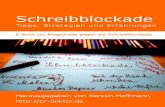 Schreibblockade - E-Book - Düsseldorf€¦ · E-Book Schreibblockade Seite 2 Dr. Kerstin Hoffmann ist Kommunikationsberaterin, Buchautorin und Speaker. In ihrem Blog „PR-Doktor