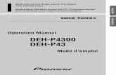 DEH-P4300 DEH-P43 - Pioneer Electronics USA .DEH-P4300 DEH-P43 Mode dâ€™emploi ENGLISH FRAN‡AIS