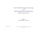 Korn-Shell-Programmierung und … · • The New KornShell Command And Programming Language ksh93 ... • "Korn shell" was written by "David Korn", ... • Bash is the shell, ...