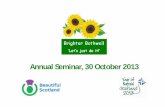 Annual Seminar, 30 October 2013 - Keep Scotland Beautiful · Annual Seminar, 30 October 2013. ... Solar Energy Monitor. ... for a Community Tree Planting Pack ...