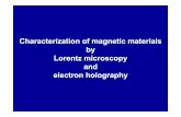 Characterization of magnetic materials by Lorentz ...crysta.physik.hu-berlin.de/~woneu/MagnMaterials.pdf · Conclusion Large magnetic domain and few pinning sites in sample annealed