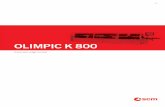 OLIMPIC K 800 - scmgroup.com · cyﬂ ex pratix olimpic m ... parallel cutting, angular cutting by means of FULL seghe ... bordatrici_olimpic_k_800#/video Composition Length - L1