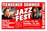 Jazzfest TIENGENER SOMMER“ - Tiengen am Hochrhein · Günter "Max" Fietz (Bass, Gesang) Christine Küpfer (Posaune) Marco Preiser (Tenor Sax) ... dem amerikanischen Äquivalent