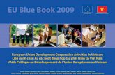 EU Blue Book 2009 - European Union External Actioneeas.europa.eu/archives/delegations/vietnam/documents/eu_vietnam/... · EU Blue Book 2009 European Union ... Sau khi nội địa