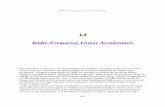 Radio-Frequency Linear Accelerators · Radio-frequency Linear Accelerators 439 loading. Examples of high-energy ion accelerators are included toillustrate strategies for combining