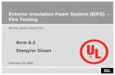 Exterior Insulation Foam System (EIFS) - Fire Testing .Exterior Insulation Foam System (EIFS) - Fire