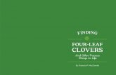 FOUR-LEAF CLOVERS - Cabot Creamery · promised that if a lady would hang a four-leaf clover on her door (or put one in her right shoe), ... Four-leaf clovers seem – Four – –