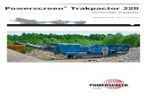 Powerscreen Trakpactor 320 - csrpower.com.mycsrpower.com.my/details/Powerscreen Trakpactor 320.pdf · Powerscreen ® Trakpactor 320 SPECIFICATION - Rev 4. 01-01-2015 3 Principal Components