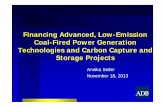 Financing Advanced, Low-Emission Coal-Fired Power ... · Financing Advanced, Low-Emission Coal-Fired Power Generation Technologies and Carbon Capture and Storage Projects Annika Seiler