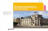 Doing business and investing in Germany - PwC · A guide covering everything you need to know about doing business in Germany – from corporate and labour law to finance, regulatory