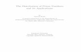 The Distribution of Prime Numbers and its Applications · This project will examine the distribution of prime numbers, ... of the Prime Number Theorem, it has been proven that given