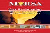 Wax Reclamation - s487991983.website-start.des487991983.website-start.de/.../293263/morsa-wax-reclamation.pdf · Mission MORSA is quite a new name in the precision investment casting