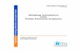 Welding Simulation with Finite Element Analysis215403/FULLTEXT01.pdf · Welding Simulation with Finite Element Analysis ... the FEA-program ABAQUS. ... Welding Simulation with Finite