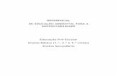 REFERENCIAL DE EDUCAÇÃO AMBIENTAL PARA A … · REFERENCIAL de EDUCAÇÃO AMBIENTAL PARA A SUSTENTABILIDADE - 3 - FICHA TÉCNICA: Título: Referencial de Educação Ambiental para