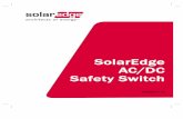 SolarEdge AC/DC Safety Switch - Solar Electric Supply · Introduction SolarEdge AC/DC Safety Switch 4 Chapter 1 Introduction About This Chapter This chapter introduces the SolarEdge