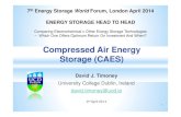 Compressed Air Energy Storage (CAES)files.energystorageforum.com/eswf_2014_day-3/3_9_David_Timoney... · 25.03.2014 · Compressed Air Energy Storage (CAES) 7th Energy Storage World