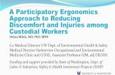 A Participatory Ergonomics Approach to Reducing Discomfort ... · A Participatory Ergonomics Approach to Reducing Discomfort and Injuries among Custodial Workers ... > Safety & Health
