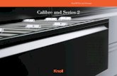 Calibre and Series 2 - Knoll · From documents and binders to coats and office supplies — whatever needs organ izing ... drawers behind doors ... Calibre and Series 2 ...