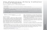 The Pulmonary Artery Catheter - CIRUGIA DE TORAX ... · The Pulmonary Artery Catheter A Critical Reappraisal ... The “Swan-Ganz” catheter was further devel-oped by Ganz to measure