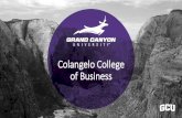 Colangelo College of Business - azmarketinged.weebly.comazmarketinged.weebly.com/uploads/5/5/1/8/55189535/ccob_college... · • Phoenix Startup Week ... @GCUSportsBiz internship