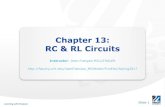 Chapter 13: RC & RL Circuits - Faculty Server Contactfaculty.uml.edu/JeanFrancois_Millithaler/FunElec/Spring2017/pdf... · Chapter 13: RC & RL Circuits Instructor: ... Applications.