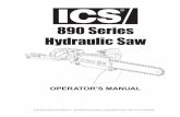 890 Series Hydraulic Saw - Gepetto Consult Operare/890_OpManual.pdf · 890 Series Hydraulic Saw ... appropriate genuine ICS Diamond Chain. ... • Only use PowerGrit® Utility Saw