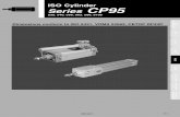 Dimensions conform to ISO 6431, VDMA 24562, CETO … · Model Selection Procedures D- (Auto Switch)-X (Made to Order) CP95 C55 Quick Reference Guide C85 C76 C95 5-1 ISO Cylinder Series