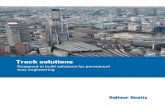 Track solutions - Home - Balfour Beatty plc · as ClearRoute, Bentley Rail Track Design and Microstation. Our approach to stagework planning is ... provide track solutions for drainage,