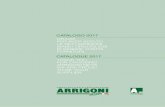 GRAZIE FORNITORI. - Arrigoni · catalogo 2017 catalogue 2017 grazie per aver scelto le reti arrigoni. siamo orgogliosi di essere vostri fornitori. thank you for choosing arrigoni