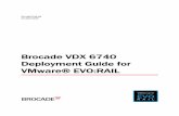 Brocade VDX 6740 Deployment Guide for VMware® EVO:RAILmanuals.ts.fujitsu.com/file/12215/brocade-evorail-vdx6740-dp-en.pdf · 53-1003742-05 24 April 2015 Brocade VDX 6740 Deployment