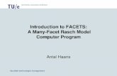 Introduction to FACETS: A Many-Facet Rasch Model … · /faculteit technologie management Introduction to FACETS: A Many-Facet Rasch Model Computer Program Antal Haans