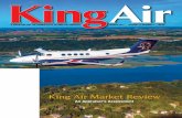 King Air Market Review€¦ · MARCH 2017 KING AIR MAGAZINE • 1 A MAGAZINE FOR THE OWNER/PILOT OF KING AIR AIRCRAFT 2 KingAir MARCH 2017 Volume 11 / Number 3 2 The King Air …