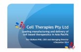 Cell Therapies Pty Ltdcelltherapies.com.au/.../2014/12/AusBiotech-Investment-Brochure.pdf · 90% complete remission of ... Ex-Novartis, PZ Cussons Andrew Moore, ... Cell Therapies
