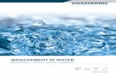 MANAGEMENT IN WATER ·  · 2017-11-17acid and oxygen sensors • Dosing pumps and complete dosing systems • Disinfection systems such as chlorine dioxide, electro-lysis and UV-systems